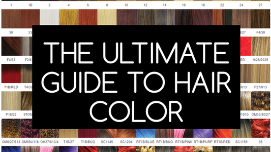 The Ultimate Guide to Hair Color