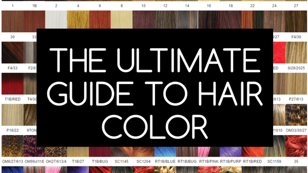 The Ultimate Guide to Hair Color