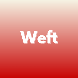 Weft